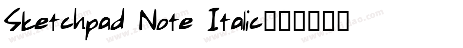Sketchpad Note Italic字体转换